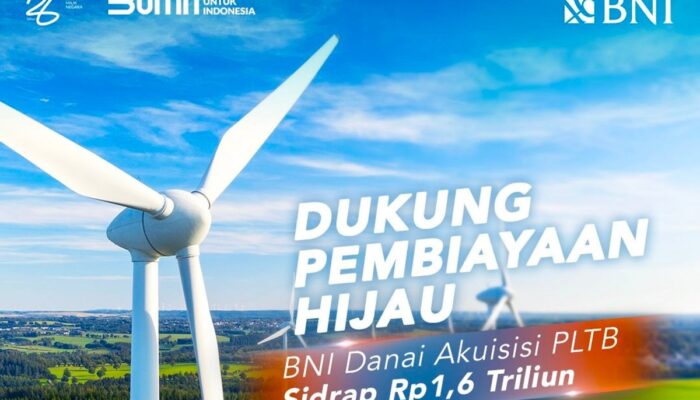 Dukung Transisi Energi Hijau, BNI Danai Akuisisi PLTB Sidrap oleh Barito Group