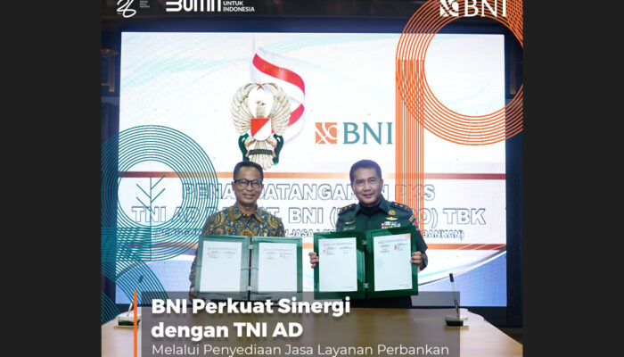 BNI Perkuat Sinergi dengan TNI AD Melalui Penyediaan Layanan Keuangan Terintegrasi