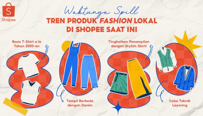 Sambut Bulan Kemerdekaan dengan Tren Fashion Lokal di Shopee