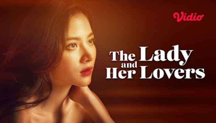 Serial Baru Vidio “The Lady and Her Lovers” Hadir untuk Pecinta Drama Thailand