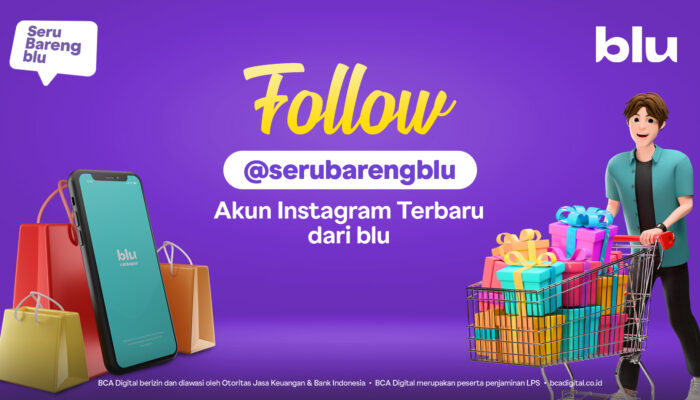 Akun @serubarengblu, Kanal Medsos untuk Program dan Promo blu