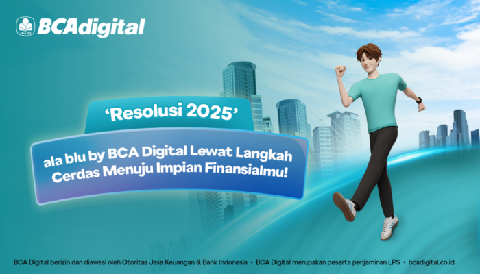 Resolusi 2025 ala blu by BCA Digital Lewat Langkah Cerdas Menuju Impian Finansialmu