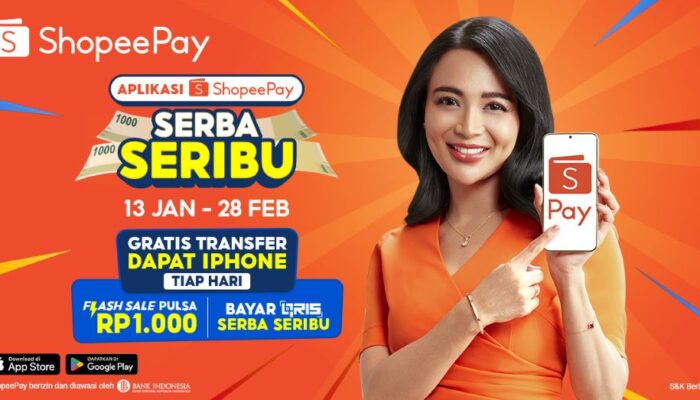 Transaksi Hemat di Awal Tahun dengan Promo Menarik Aplikasi ShopeePay, Serba Seribu!