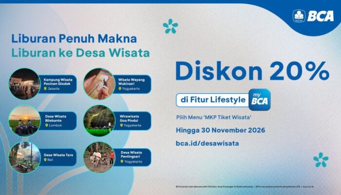 BCA Tebar Promo Wisata Desa Bakti hingga November 2026 lewat myBCA